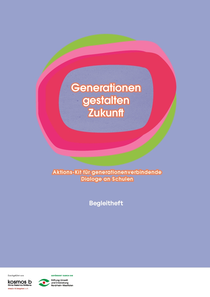 Generationen gestalten Zukunft Begleitheft